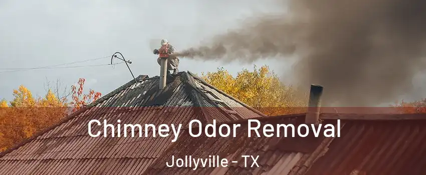  Chimney Odor Removal Jollyville - TX