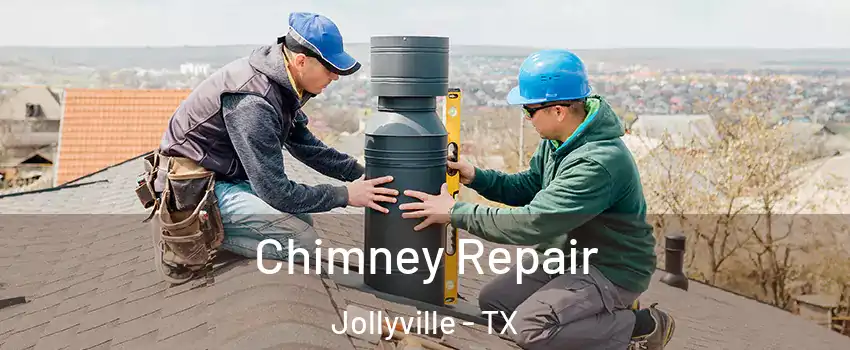  Chimney Repair Jollyville - TX