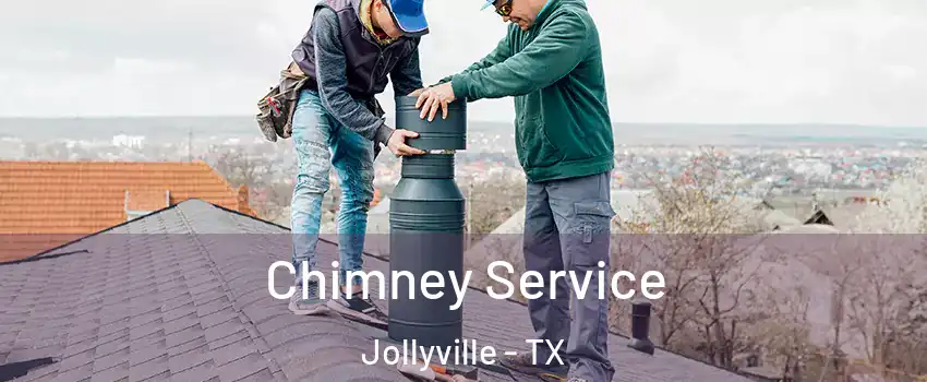 Chimney Service Jollyville - TX