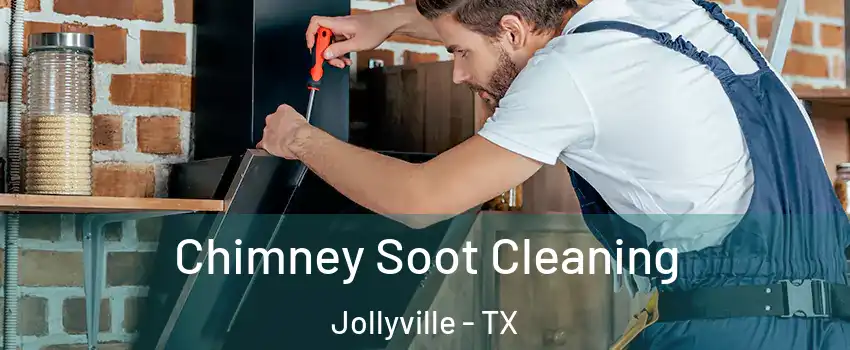 Chimney Soot Cleaning Jollyville - TX