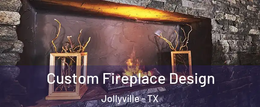  Custom Fireplace Design Jollyville - TX