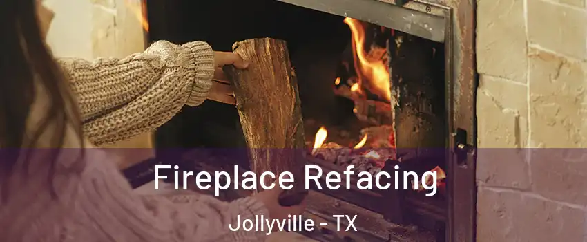  Fireplace Refacing Jollyville - TX