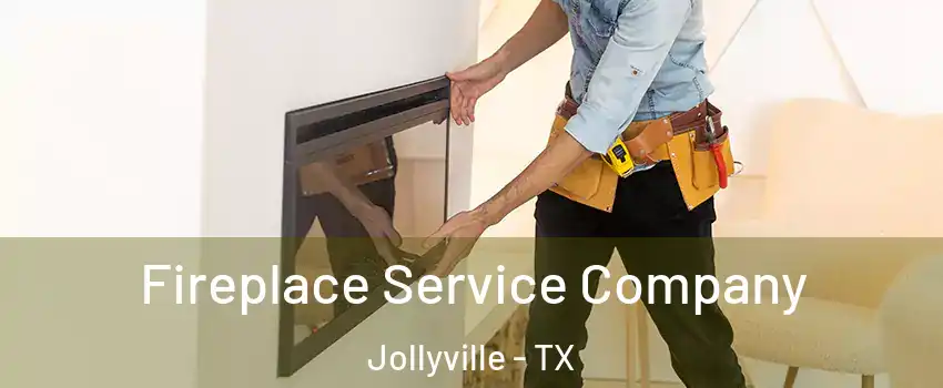  Fireplace Service Company Jollyville - TX
