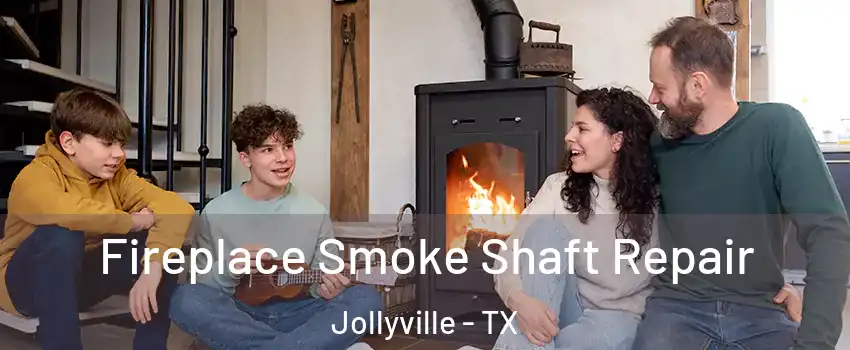  Fireplace Smoke Shaft Repair Jollyville - TX