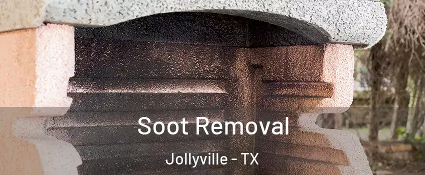  Soot Removal Jollyville - TX